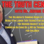 The Truth Central June 22, 2023: New Low Test Scores Expose State of US Education; The Housing Market is Dying