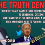 The Truth Central July 5, 2023: Another Victory for Free Speech over Censorship; What Happens if the BRICS Launch a New Currency?