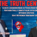 The Truth Central July 18, 2023: Climate Lockdowns Begin; Pentagon Finally Admits Failure as Ukraine Counter-Offensive Sputters