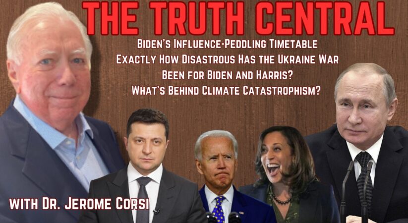 The Truth Central July 20, 2023: Exactly How Disastrous Have the Ukraine War and Influence-Peddling Allegations Been for Biden?