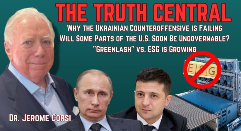 Why the Ukrainian Counteroffensive is Failing; Will Parts of the US Become Ungovernable? – The Truth Central, Aug 14 2023