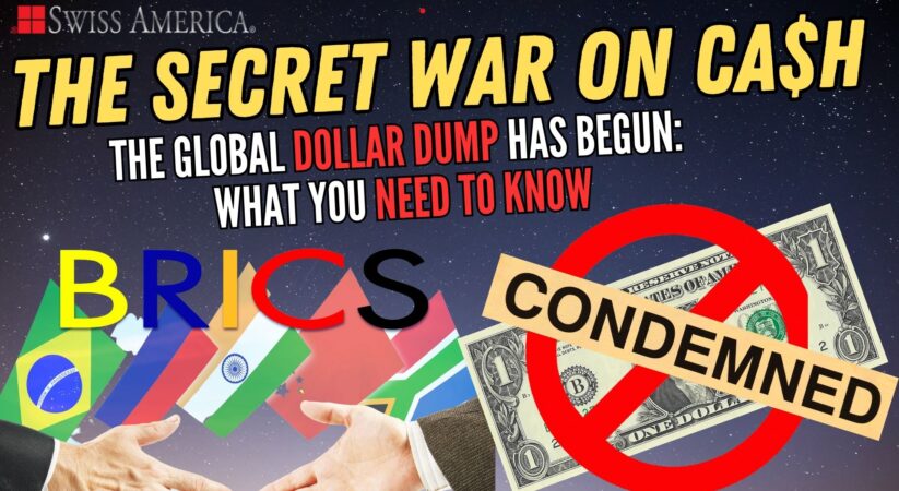The Global Dollar Dump Has Begun: What You Need to Know – The Secret War on Cash