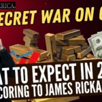 What’s Ahead for 2024 According to James Rickards – Dec. 15, 2023