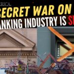 The U.S. Banking Industry is Sinking – The Secret War on Cash