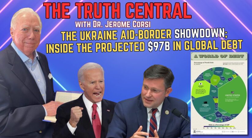 Inside the Projected $97 Billion in Global Debt; The US Ukraine Aid-Border Showdown Continues – Dec 18, 2023