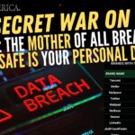 MOAB, The Mother of All Breaches: How Safe Is Your Personal Data? – The Secret War on Cash