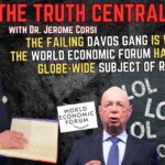 The Failing World Economic Forum: A Globe-Wide Subject of Ridicule – The Truth Central, Jan 18, 2024