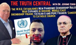 The #WHO to Enforce New Pandemic #Censorship Rules; Archbishop Vigano Challenges Pope, Vat II