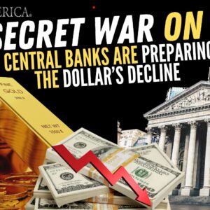 How Central Banks are Preparing for the Dollar’s Decline – Swiss America CEO Dean Heskin talks with Dr. Jerome Corsi