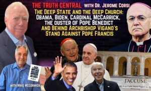 The Deep State and the Deep Church: Behind Archbishop Vigano’s Stand Against Pope Francis