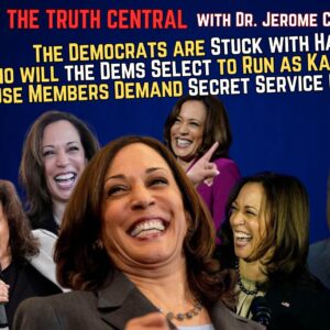 The Democrats are Stuck with Kamala Harris; The Secret Service Chief Gets Grilled from Both Sides
