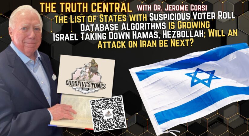 List of States with Suspicious Voter Roll Database Algorithms Growing; Will Israel Attack Iran?