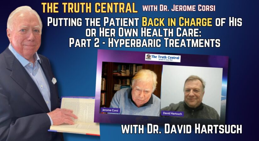 Putting Patients in Charge of Their Health Care w Dr. David Hartsuch: Part 2 – Hyperbaric Treatments