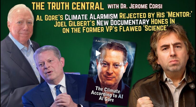 Al Gore’s Climate Alarmism Rejected by His ‘Mentor;’ New Documentary from Joel Gilbert