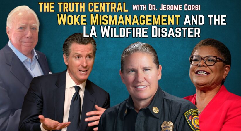 Woke Mismanagement and the LA Wildfire Disaster