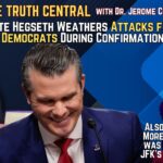 Pete Hegseth Weathers Attacks from Senate Democrats During Confirmation Hearing