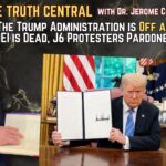 The Trump Administration is Off and Running: DEI is Dead, J6 Protesters Pardoned and More