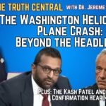 The Washington Helicopter-Plane Crash: Beyond the Headlines