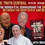 The Hidden Evil Surrounding the Dark Alliance Between the Deep State and Deep Church