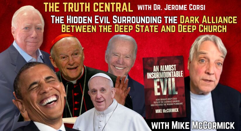 The Hidden Evil Surrounding the Dark Alliance Between the Deep State and Deep Church