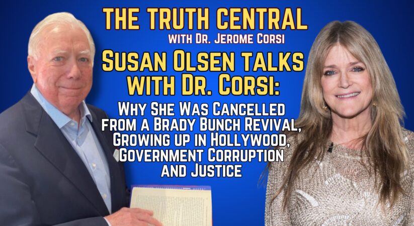 Dr. Corsi Talks with Susan Olsen: Cancelled from a Brady Bunch Revival, Growing up in Hollywood, Thoughts on Today’s Issues